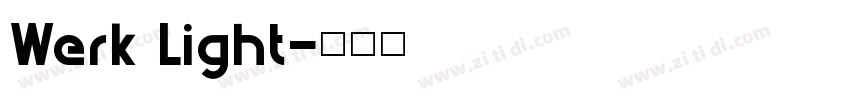 Werk Light字体转换